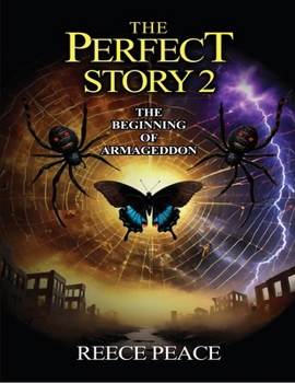 Paperback The Perfect Story 2: The Beginning of Armageddon Book