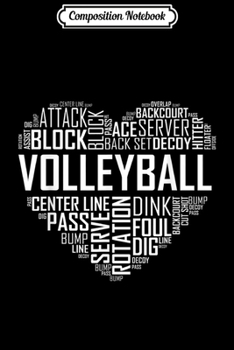 Paperback Composition Notebook: Volleyball Lover Heart Volley Gift for Players and Coaches Journal/Notebook Blank Lined Ruled 6x9 100 Pages Book