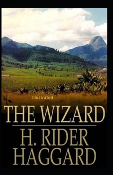 The Wizard Illustrated