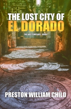 Paperback The Lost City of El Dorado Book