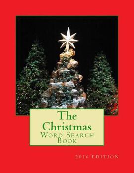 Paperback The Christmas Word Search Book: 2016 Edition Book