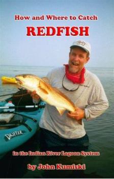 Paperback How and Where to Catch Redfish in the Indian River Lagoon System Book