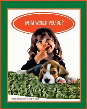 Paperback What Would You Do? Book
