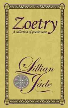 Paperback Zoetry: Concentrations of poetic verse on love, nature, relations Book