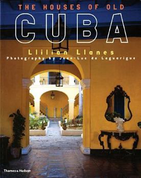 Paperback The Houses of Old Cuba Book