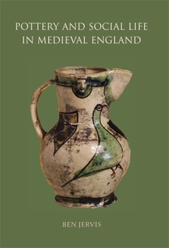 Paperback Pottery and Social Life in Medieval England Book