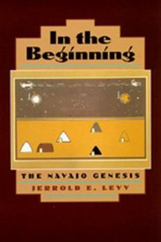 Hardcover In the Beginning: The Navajo Genesis Book