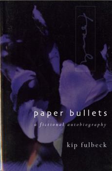Paperback Paper Bullets: A Fictional Autobiography Book