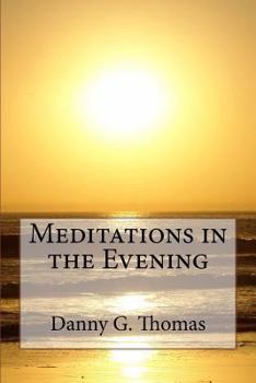 Paperback Meditations in the Evening Book