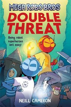 Paperback Mega Robo Bros: Double Threat: 2 Book