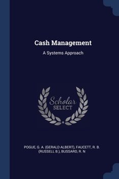 Paperback Cash Management: A Systems Approach Book