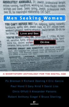 Paperback Men Seeking Women: Love and Sex On-Line Book