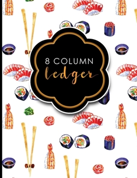 Paperback 8 Column Ledger: Record Book, Accounting Note Pad, Ledger Books For Bills, 8.5" x 11", 100 pages Book