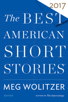 Paperback The Best American Short Stories 2017 Book