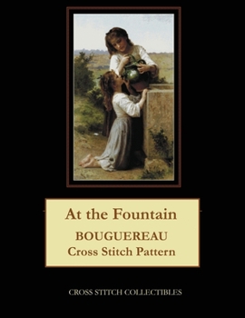 Paperback At the Fountain: Bouguereau Cross Stitch Pattern Book