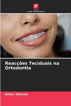 Paperback Reacções Teciduais na Ortodontia [Portuguese] Book