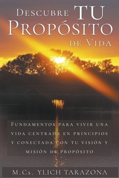 Paperback Descubre Tu Propósito de Vida [Spanish] Book