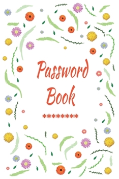 Password book: Logbook To Protect Usernames PIN Book, Website Organizer, Logging Book, Remember Webs, Pin, password keeper, lock book