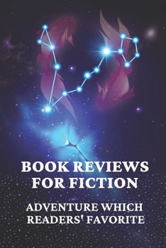 Paperback Book Reviews For Fiction: Adventure Which Readers' Favorite: Fiction Novel Ideas Book