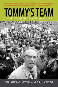 Paperback Tommy's Team: The People Behind the Douglas Years Book