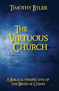 Paperback The Virtuous Church Book