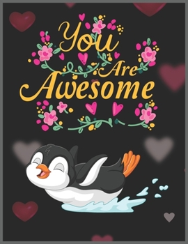 You are Awesome: Penguin Calendar, Daily Weekly Planner with Monthly quick-view/over view with 2020 Planner