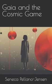 Paperback Gaia and the Cosmic Game Book