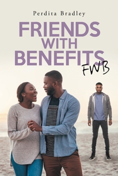 Paperback Friends With Benefits: Fwb Book