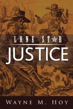 Paperback Lone Star Justice Book