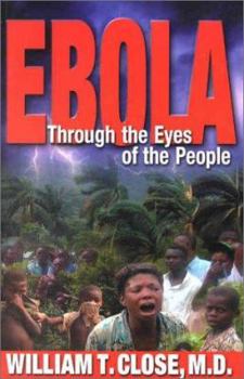 Paperback Ebola: Through the Eyes of the People Book