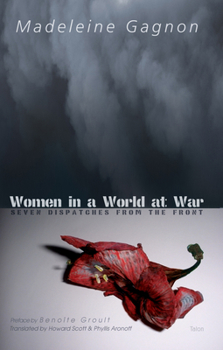 Paperback Women in a World at War: Seven Dispatches from the Front Book