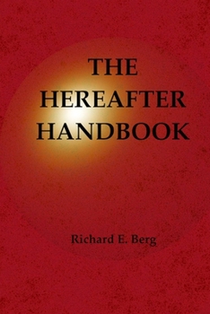 Paperback The Hereafter Handbook Book