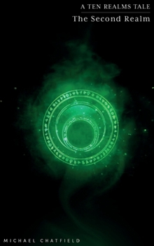 The Second Realm - Book #2 of the Ten Realms