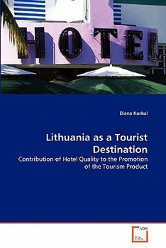 Paperback Lithuania as a Tourist Destination Book