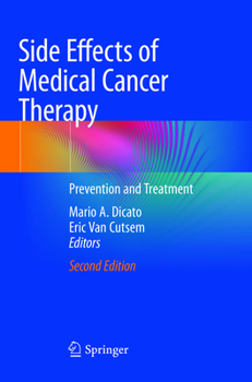 Paperback Side Effects of Medical Cancer Therapy: Prevention and Treatment Book