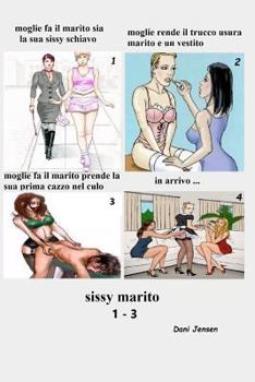 Paperback Sissy Combinazione Marito Libro 1-3 [Italian] Book