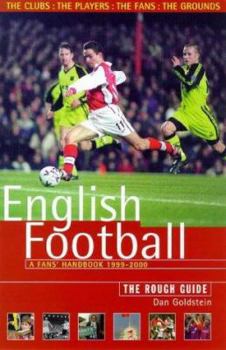 Paperback The Rough Guide to English Football, 1st Edition: A Fans' Handbook Book