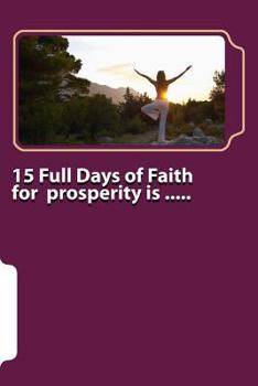 Paperback 15 Full Days of Faith for prosperity is ..... Book