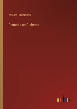 Paperback Remarks on Diabetes Book