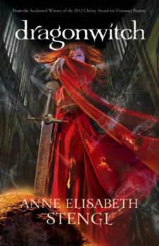 Dragonwitch - Book #5 of the Tales of Goldstone Wood