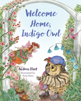 Hardcover Welcome Home, Indigo Owl Book