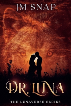 Paperback Dr. Luna: Lunaverse Series Book