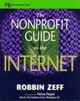 Paperback The Nonprofit Guide to the Internet Book