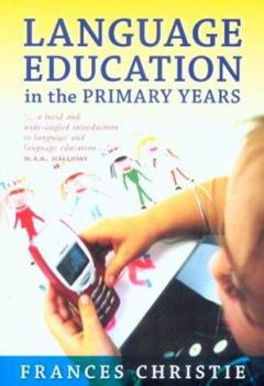 Paperback Language Education in the Primary Years Book