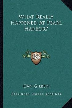 What Really Happened at Pearl Harbor?