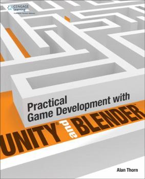 Paperback Practical Game Development with Unity and Blender Book