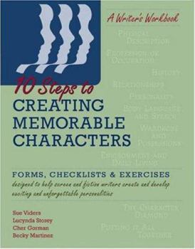 Paperback 10 Steps to Creating Memorable Characters Book