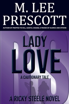 Paperback Lady Love: A Cautionary Tale Book