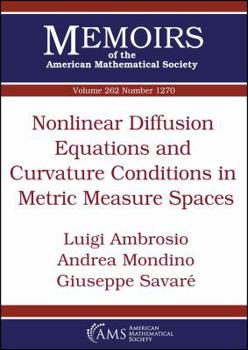 Nonlinear Diffusion Equations and Curvature Conditions in Metric Measure Spaces