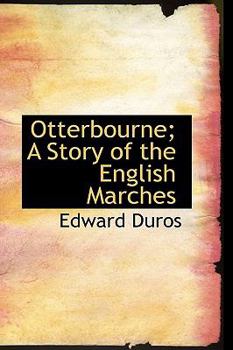 Otterbourne; a Story of the English Marches